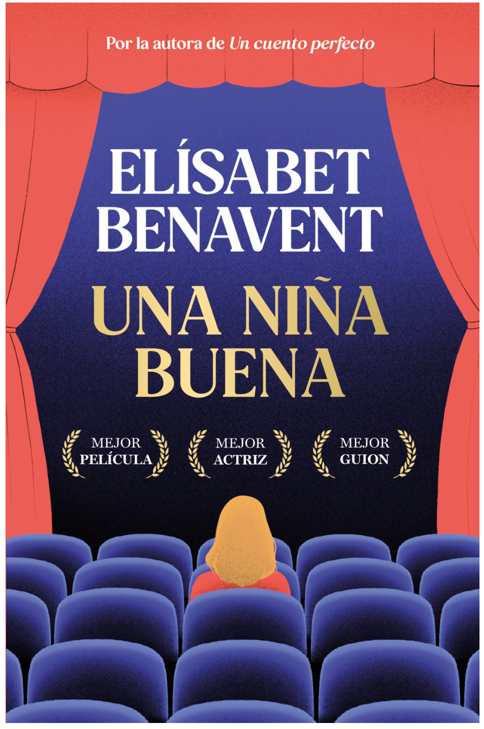 Elísabet Benavent, Una niña buena